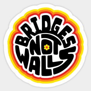 Bridges Not Walls Word Art Sticker